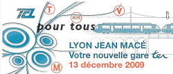 Ticket TCL  spécial mis en vente pour l’ouverture de la gare