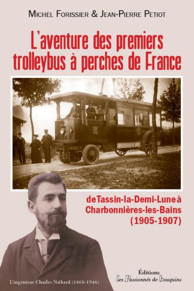 L’aventure des premiers trolleybus à perches de France