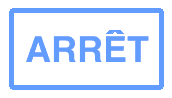 Pancarte d’arrêt obligatoire